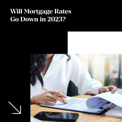 Will Mortgage Rates Go Down in Canada in 2023?
